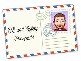 Lance's 2027 Preseason Draft Prospect Rankings: TEs and Safeties